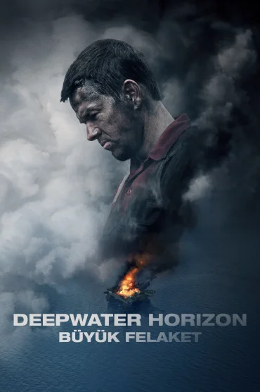 Deepwater Horizon: Büyük Felaket