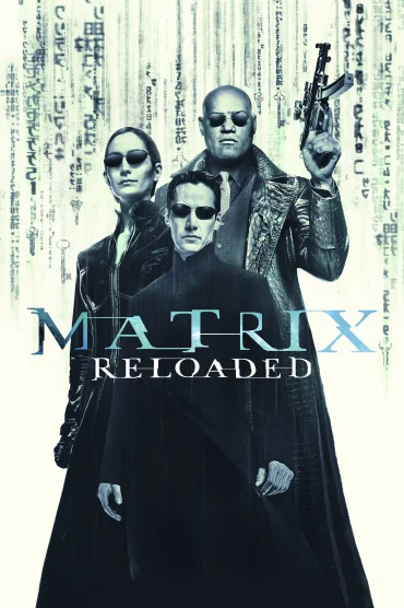 Matrix Reloaded>