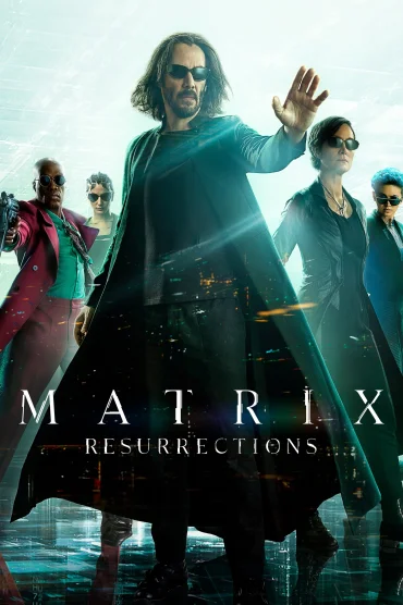 Matrix Resurrections>