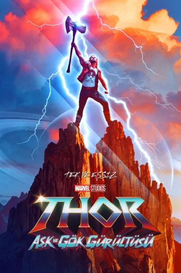 Thor: Aşk ve Gök Gürültüsü>